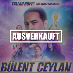 Bülent Ceylan - Yallah hopp! (11.05.24, Oberhausen)
