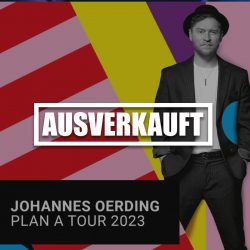 Johannes Oerding - Plan A Tour 2023 (06.04.23, Oberhausen)