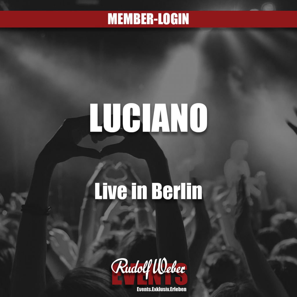 Luciano - Tour 2025 (06.12.25, Berlin)