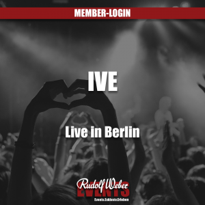 Ive in Berlin: Tickets für die Show der Südkoreanerinnen sichern Sie sich in unserem Shop.