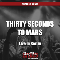Thirty Seconds To Mars: Tickets für die Show in Berlin in unserem Shop sichern