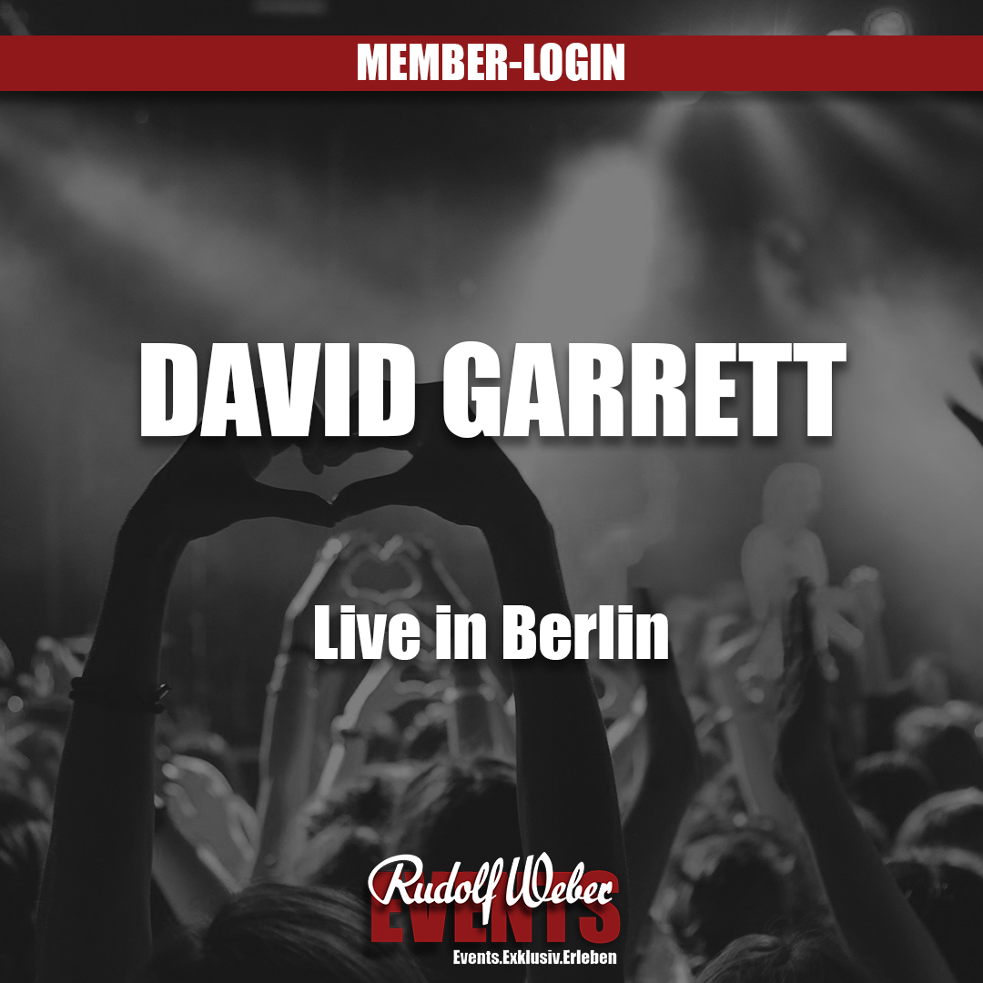 David Garrett in Berlin: VIP-Tickets ab Donnerstag (16.05.) im Vorverkauf