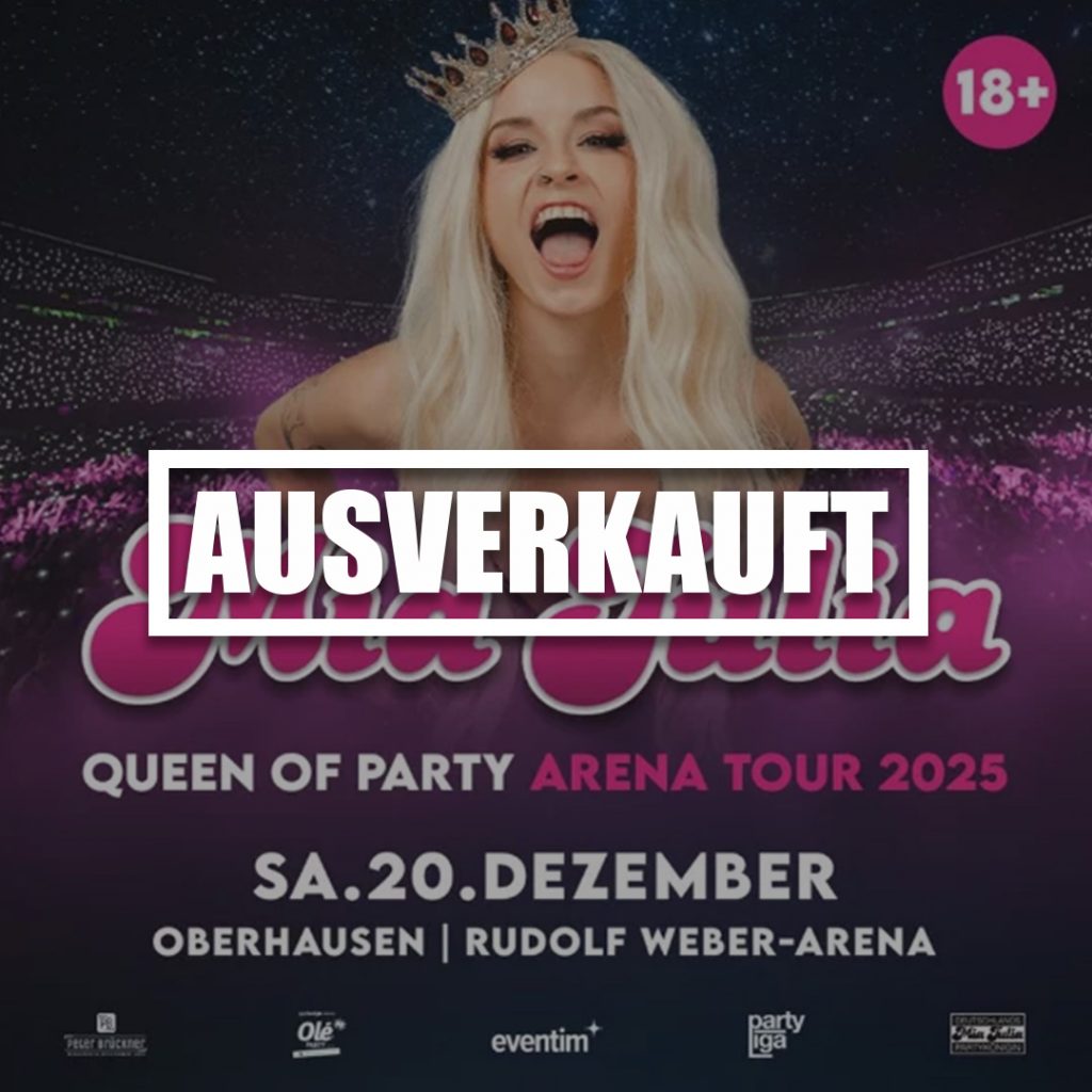 Mia Julia - Queen Of Party - Arena Tour 2025 (13.02.27, Oberhausen)