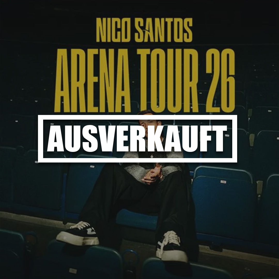 Nico Santos - Arena Tour 2026 (02.11.26, Oberhausen)