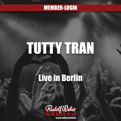 Tutty Tran - Wok-Life-Balance (06.06.26, Berlin)