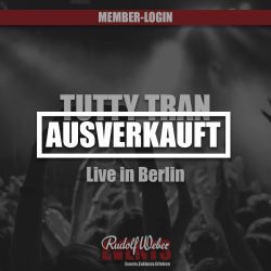 Tutty Tran - Wok-Life-Balance (06.06.26, Berlin)