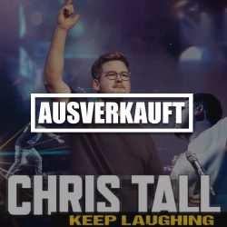 Chris Tall - Keep Laughing (22.11.26, Oberhausen)