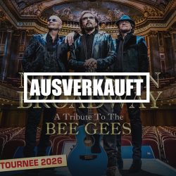 Nights on Broadway I A Tribute to the Bee Gees (16.10.26, Oberhausen)