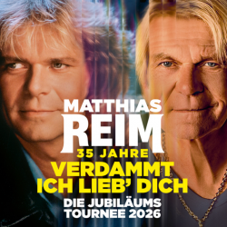 Matthias Reim in Oberhausen: Tickets für die "35 Jahre Verdammt, Ich Lieb Dich"-Matthias Reim - 35 Jahre Verdammt, Ich Lieb Dich (10.10.26, Oberhausen) gibt es bei uns.