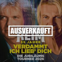 Matthias Reim - 35 Jahre Verdammt, Ich Lieb Dich (10.10.26, Oberhausen)