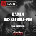 Damen Basketball WM 2026 in Berlin: Tickets für die Spiele in der Uber Arena sichern Sie sich bei uns.