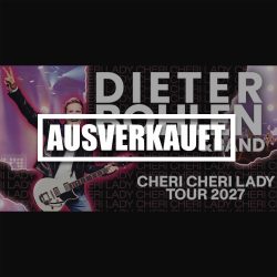 Dieter Bohlen in Oberhausen: Tickets für das Konzert der Cheri Cheri Lady Tour in der Rudolf Weber-ARENA am 22.05.2027 sichern Sie sich bei uns.