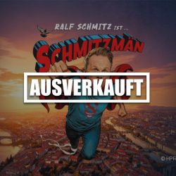 Ralf Schmitz in Oberhausen: Tickets ausverkauft.