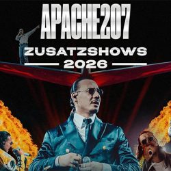 Apache 207 in Hannover: Tickets für die Zusatzshow der Arena Tour 2026 hier sichern.