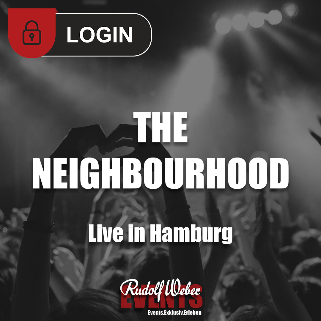 The Neighbourhood in Hamburg: Tickets hier sichern