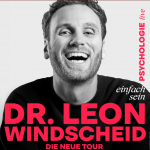 Dr. Leon Windscheid: Tickets bei uns sichern.