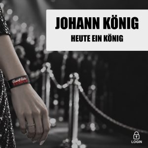 Johann König: Tickets hier im Shop.